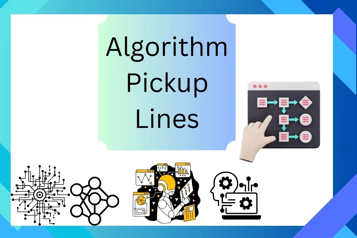 Read more about the article Algorithm Pickup Lines That Will Work Wonders on Your Heart