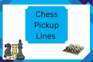 Read more about the article From Opening Moves to Checkmate: Romantic Chess Pickup Lines ♟️💞