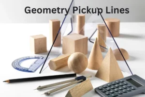 Read more about the article Geometry Pickup Lines That Will Make Hearts Soar