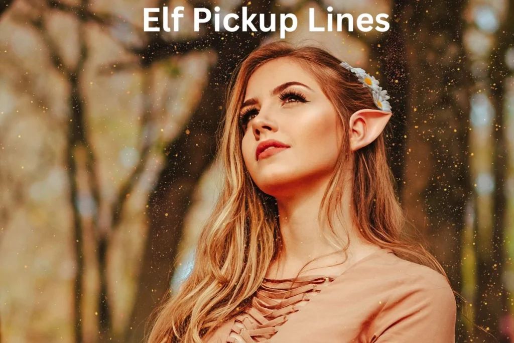 Playful Elf Pickup Lines That Will Bring a Smile