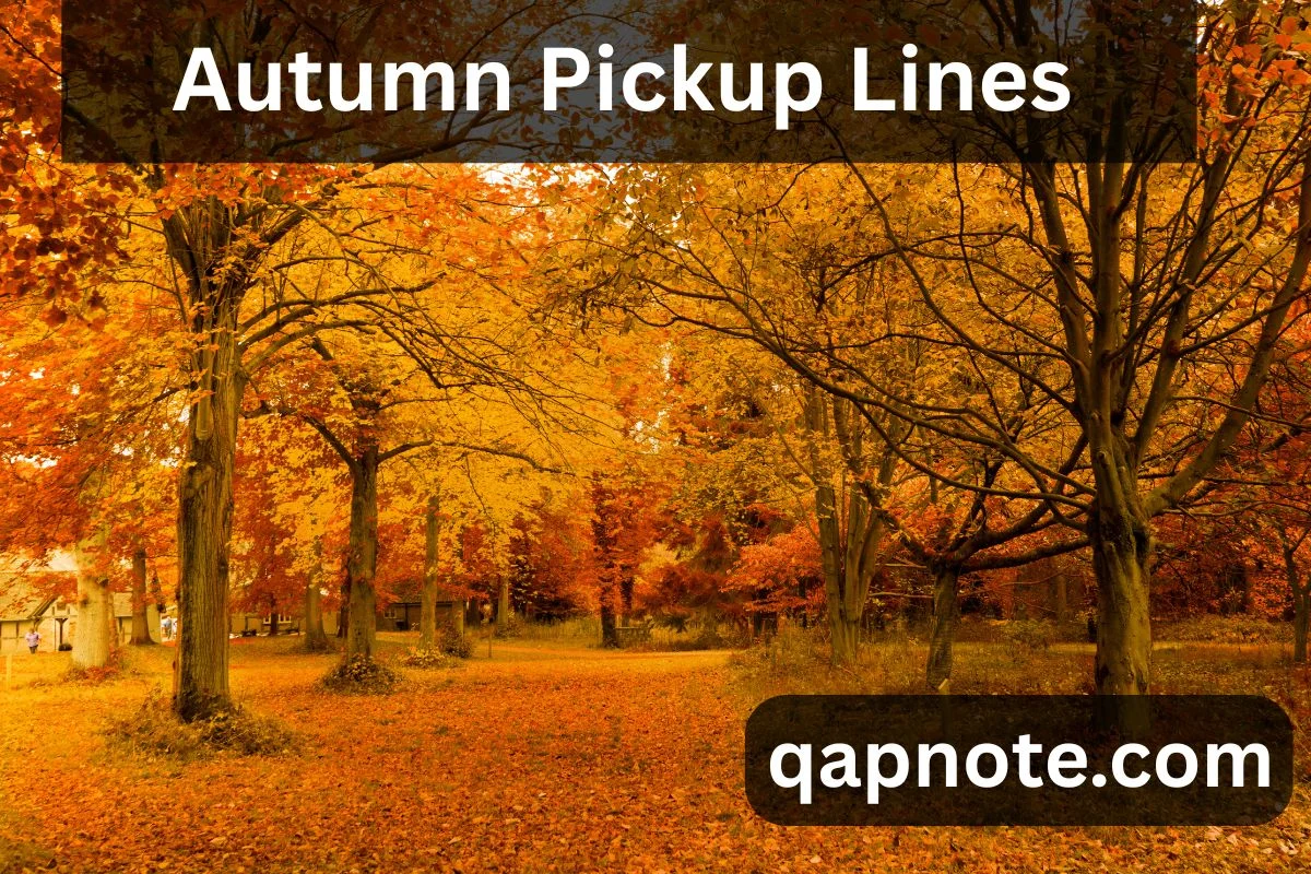Read more about the article Autumn Pickup Lines to Fall for
