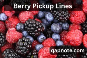 Read more about the article 209 🍓 Sweet Berry Pickup Lines to Make Your Crush Blush!