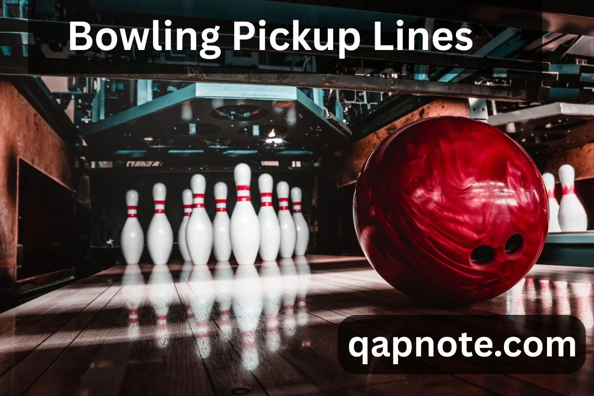 Bowling Pickup Lines