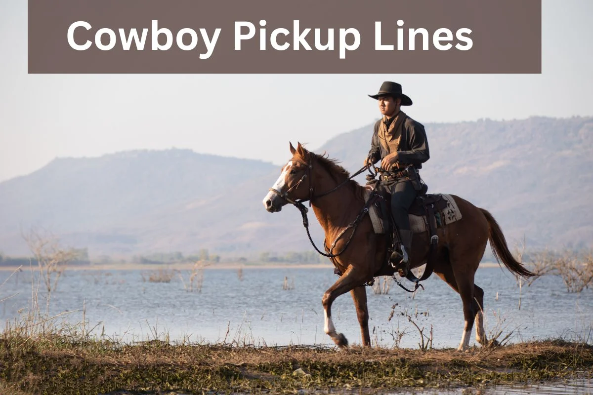 Read more about the article Cowboy Pickup Lines to Make Your Heart Gallop