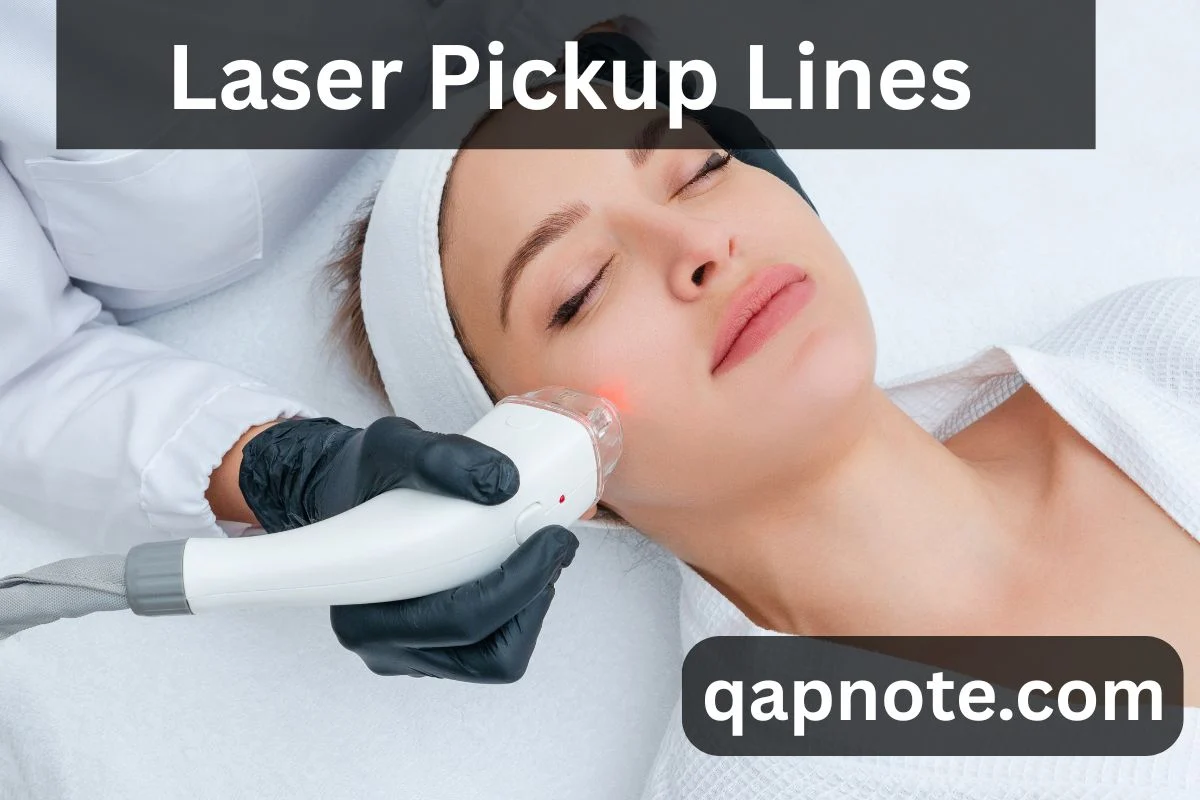 Laser Pickup Lines