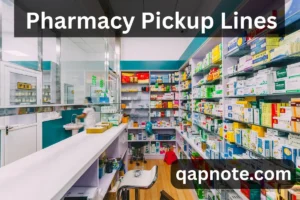 Read more about the article The Ultimate Pharmacy Pickup Lines to Help You Feel Better