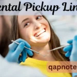 Best Dental Pickup Lines to Impress with Humor and Charm