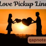 Love Pickup Line: 22 Sweet Ways to Win Hearts