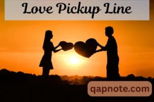 Read more about the article Love Pickup Line: 22 Sweet Ways to Win Hearts