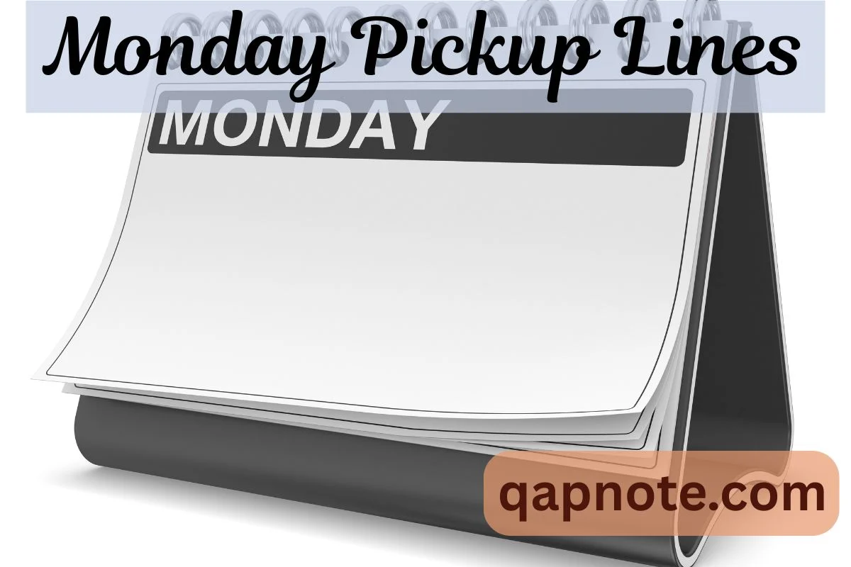 Read more about the article Monday Pickup Lines: Start the Week with a Smile