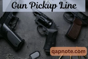 Read more about the article Gun Pickup Line: Lock and Load Your Heart with Charm