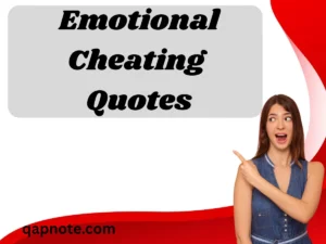 Read more about the article Emotional Cheating Quotes: Express Your Feelings in Style