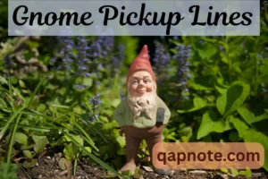 Read more about the article Gnome Pickup Lines: 181 Ways to Charm Them with a Little Magic