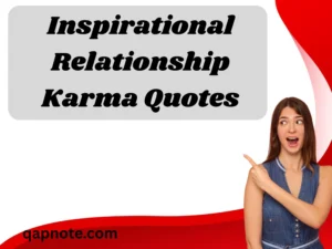 Read more about the article Inspirational Relationship Karma Quotes: 102 Captions to Share Good Energy