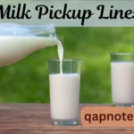 Milk Pickup Lines: Sweet Ways to Make a Connection