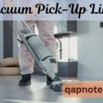 Vacuum Pick-Up Lines