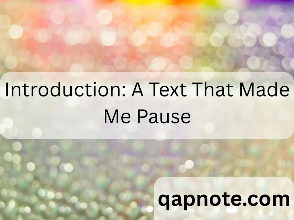 Introduction: A Text That Made Me Pause